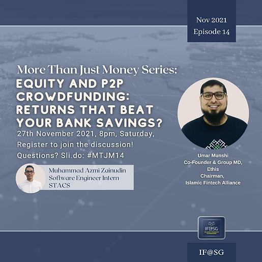 MTJM E14 Equity P2P Crowdfunding Returns That Beat Your Bank Savings with Brother Umar Munshi