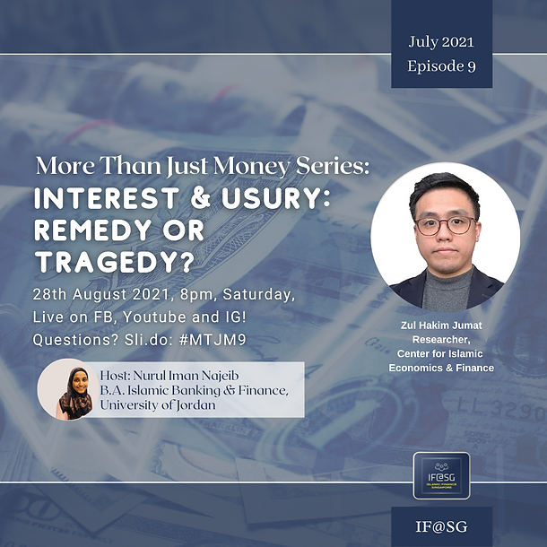 MTJM E9 Interest Usury Remedy or Tragedy With Brother Zul Hakim
