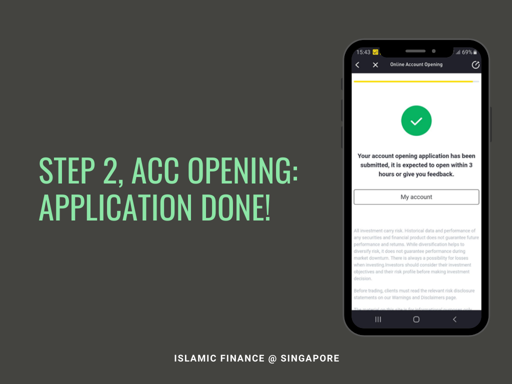 Step 2, Account Opening: Application Done!