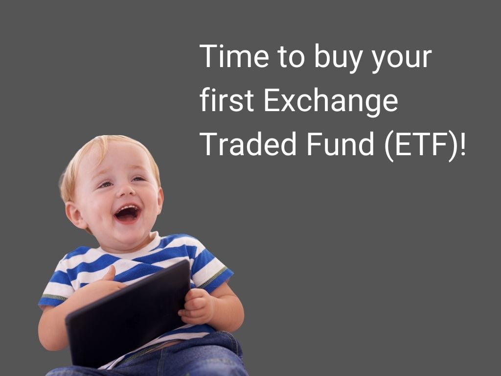 Time to buy your first ETF!