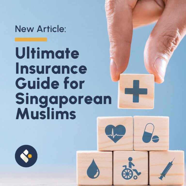 Ultimate insurance guide for Singaporean Muslims