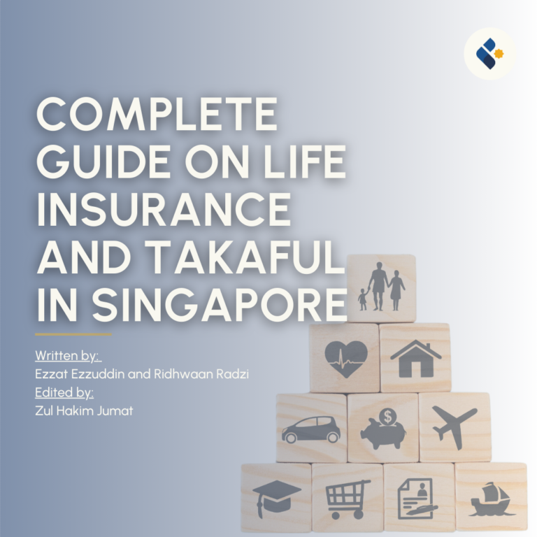 Ultimate Insurance Guide for Singapore Muslims