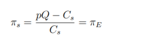 pQ (1 + πE)− (ωmL + k)  =pQ (1 + πE)  πs =pQ − Cs  Cs= πE (37) 